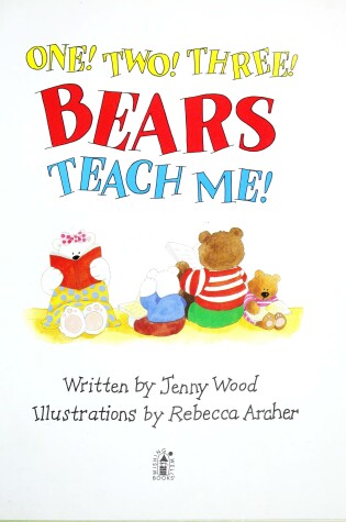 Cover of One-Two-Three Bears Teach Me!