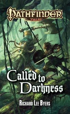 Book cover for Pathfinder Tales: Called to Darkness