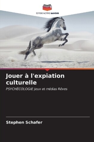 Cover of Jouer � l'expiation culturelle