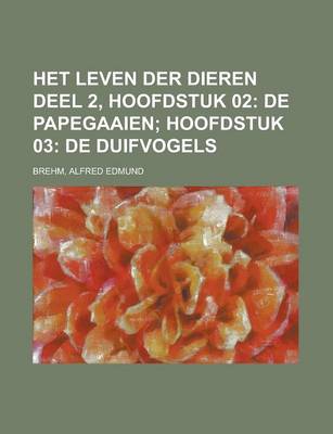 Book cover for Het Leven Der Dieren Deel 2, Hoofdstuk 02