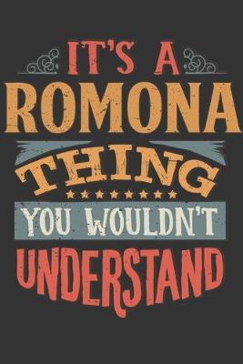 Book cover for Its A Romona Thing You Wouldnt Understand