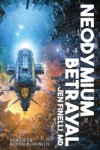 Book cover for Neodymium Betrayal