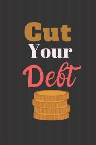 Cover of Cut your Debt