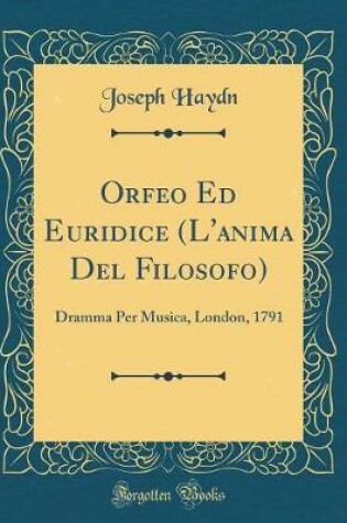 Cover of Orfeo Ed Euridice (l'Anima del Filosofo)