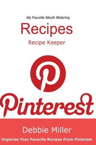 Cover of Pinterest Recipes (Blank Cookbook)