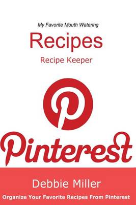 Cover of Pinterest Recipes (Blank Cookbook)