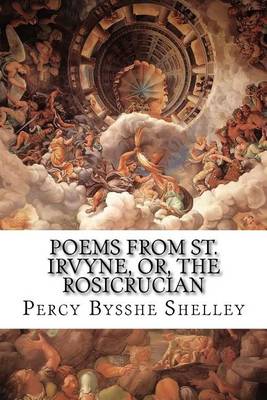 Book cover for Poems From St. Irvyne, Or, the Rosicrucian