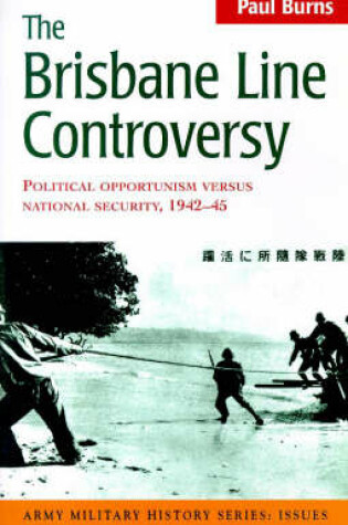 Cover of The Brisbane Line Controversy
