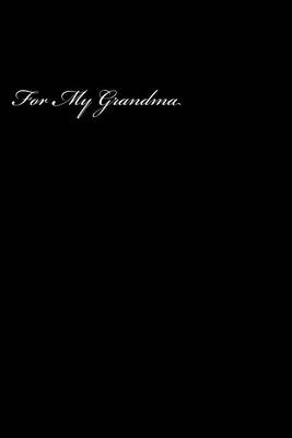 Cover of For My Grandma