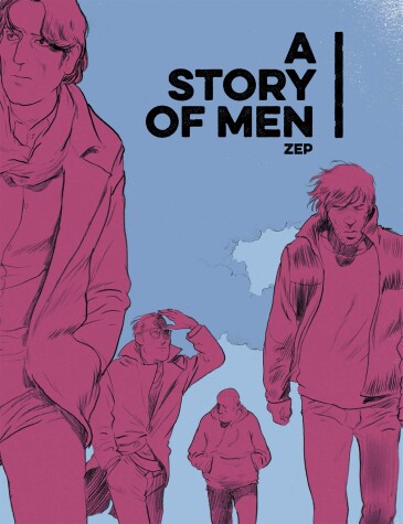 Book cover for A Story of Men