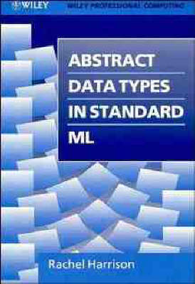 Book cover for Abstract Data Types in Standard ML