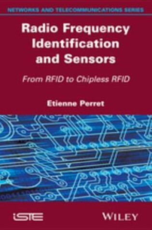 Cover of Radio Frequency Identification and Sensors