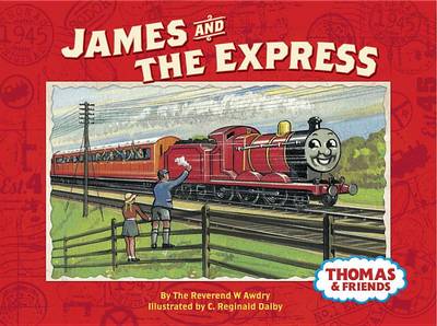Book cover for James and the Express (Thomas & Friends)