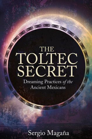 Cover of The Toltec Secret