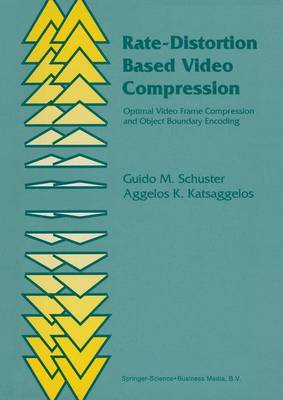 Book cover for Rate-Distortion Based Video Compression