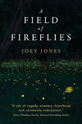 Cover of A Field of Fireflies