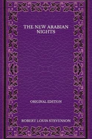 Cover of The New Arabian Nights - Original Edition