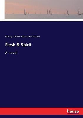 Book cover for Flesh & Spirit