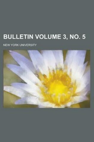 Cover of Bulletin Volume 3, No. 5