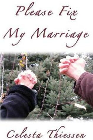 Cover of Please Fix My Marriage