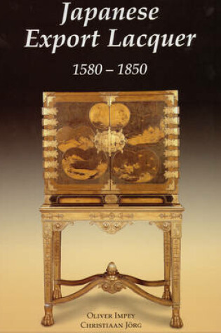 Cover of Japanese Export Lacquer 1580-1850