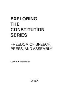 Book cover for Freedom of Speech, Press, and Assembly