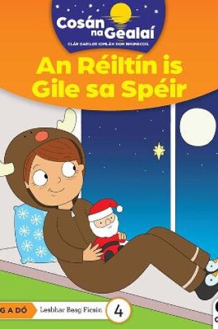 Cover of COSAN NA GEALAI An Reiltin is Gile sa Speir