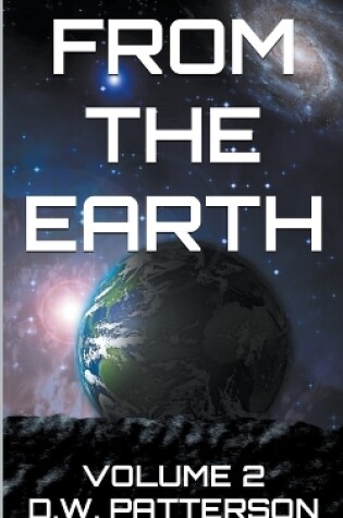 Cover of From The Earth Book 2