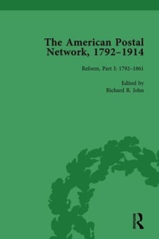 Cover of The American Postal Network, 1792–1914 Vol 3