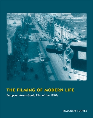 Cover of The Filming of Modern Life