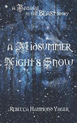 Book cover for A Midsummer Night's Snow