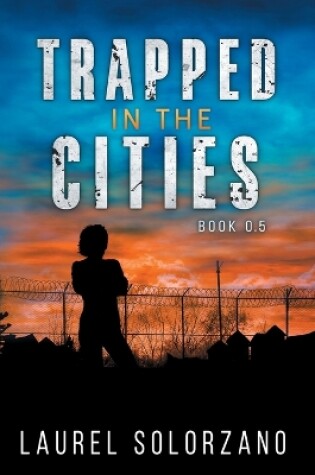 Cover of Trapped in the Cities