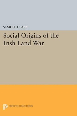 Cover of Social Origins of the Irish Land War