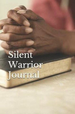 Cover of Silent Warrior Journal