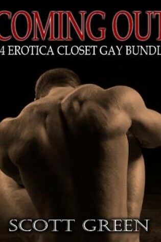 Cover of Coming Out: 14 Erotica Closet Gay Bundle