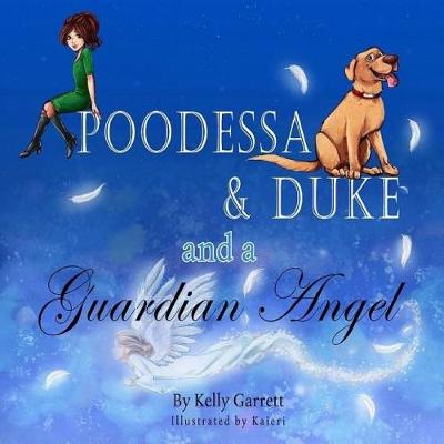 Book cover for Poodessa & Duke and a Guardian Angel