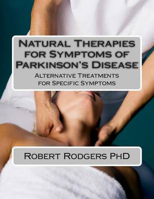 Book cover for Natural Therapies for Symptoms of Parkinson's Disease