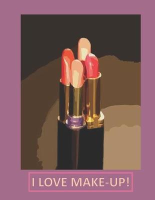 Book cover for I Love Make-Up!