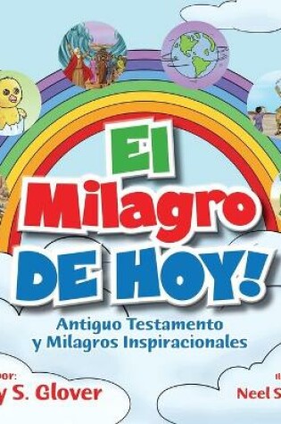 Cover of El Milagro de Hoy!