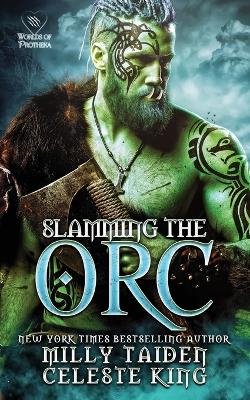 Book cover for Slamming the Orc