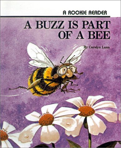 Cover of A Buzz is Part of a Bee