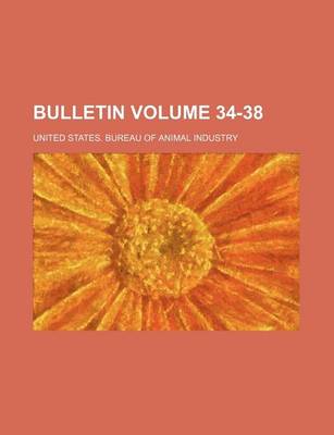 Book cover for Bulletin Volume 34-38