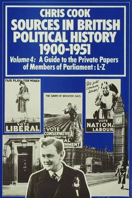 Book cover for Sources in British Political History 1900-1951