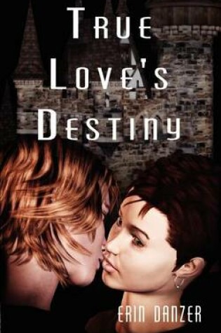 Cover of True Love's Destiny