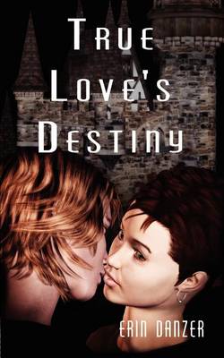 Book cover for True Love's Destiny