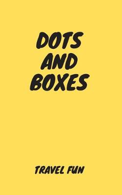 Book cover for Dots and Boxes Travel Fun