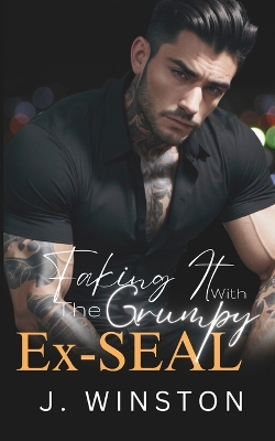 Book cover for Faking It With The Grumpy Ex-SEAL