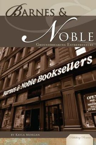 Cover of Barnes & Noble: : Groundbreaking Enterpreneurs