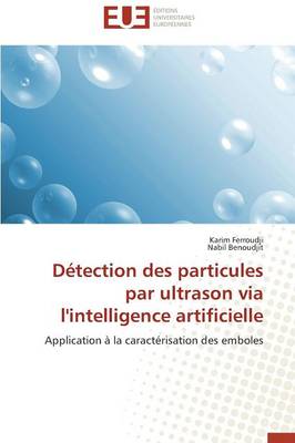 Book cover for D tection Des Particules Par Ultrason Via l'Intelligence Artificielle