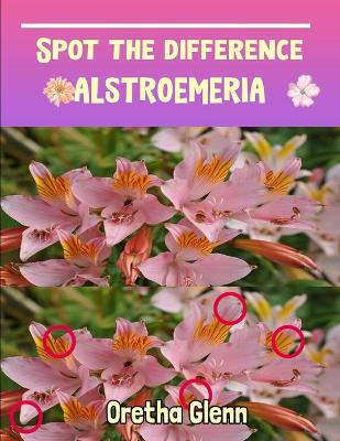 Book cover for Spot the difference Alstroemeria